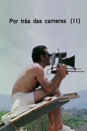 Постер: Por Trás das Câmeras (II)