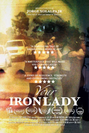 Постер: Your Iron Lady