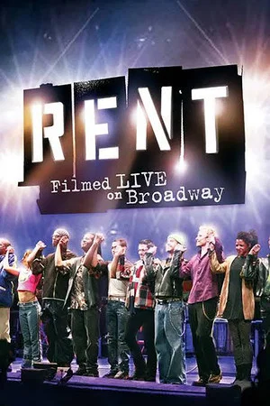 Постер: Rent: Filmed Live on Broadway