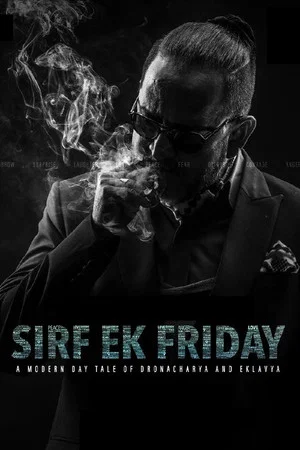 Постер: Sirf Ek Friday