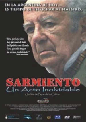 Постер: Sarmiento: un acto inolvidable