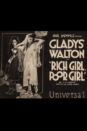 Постер: Rich Girl, Poor Girl