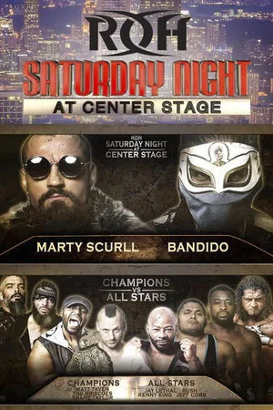 Постер: ROH: Saturday Night At Center Stage