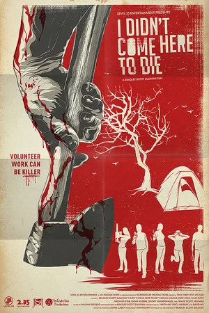 Постер: I Didn't Come Here to Die