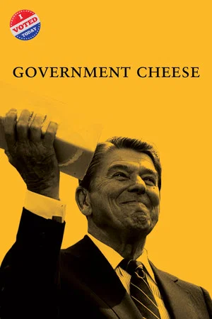 Постер: Government Cheese
