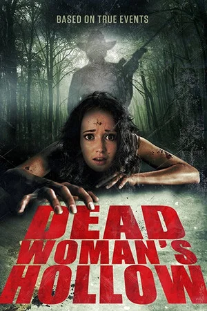 Постер: Dead Woman's Hollow