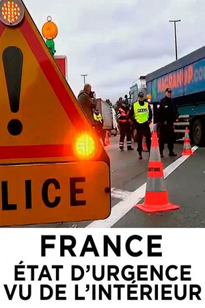 Постер: France : état d'urgence, vu de l'intérieur