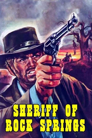 Постер: The Sheriff of Rock Spring