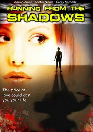 Постер: Running from the Shadows