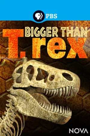 Постер: Bigger Than T. Rex