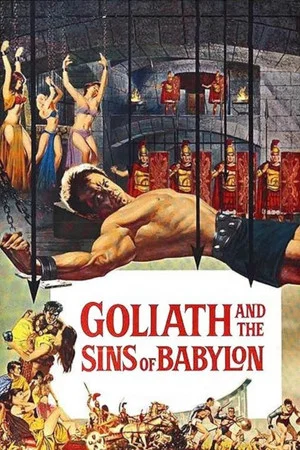 Постер: Goliath and the Sins of Babylon