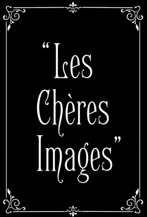 Постер: Les chères images