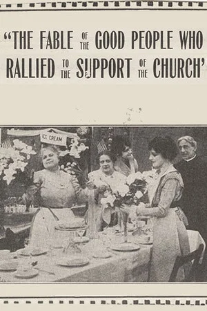 Постер: The Fable of the Good People Who Rallied to the Support of the Church