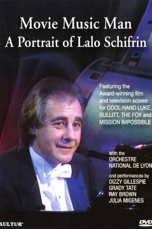 Постер: Movie Music Man: A Portrait of Lalo Schifrin