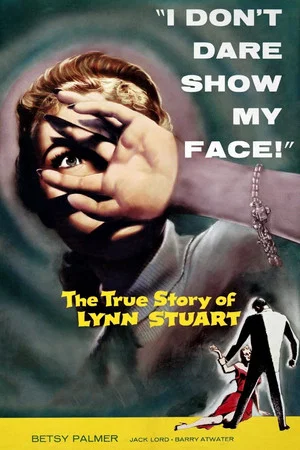 Постер: The True Story of Lynn Stuart