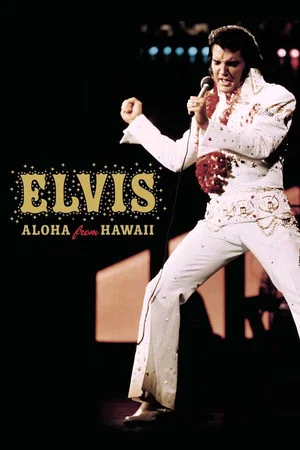 Постер: Elvis - Aloha from Hawaii