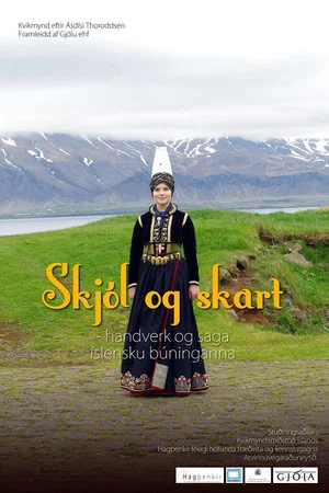Постер: Skjól og skart- handverk og saga íslensku búninganna
