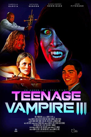 Постер: Teenage Vampire III