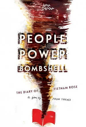 Постер: People Power Bombshell: The Diary of Vietnam Rose