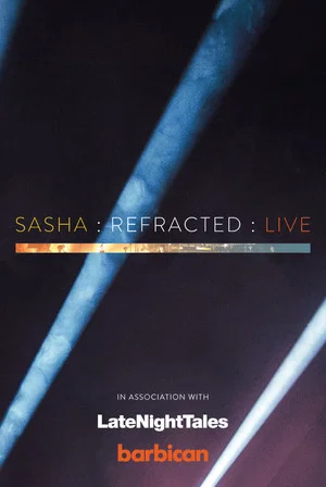 Постер: Sasha : re-Fracted : Live
