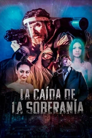 Постер: La caída de la soberanía