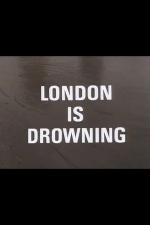 Постер: London Is Drowning
