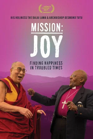 Постер: Mission: Joy - Finding Happiness in Troubled Times