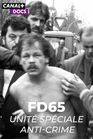 Постер: FD65 : Unité Spéciale Anti-crime