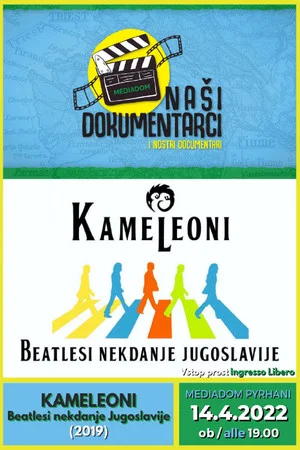 Постер: Kameleoni - The Beatles of Former Yugoslavia