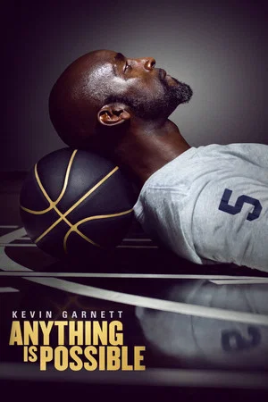 Постер: Kevin Garnett: Anything Is Possible