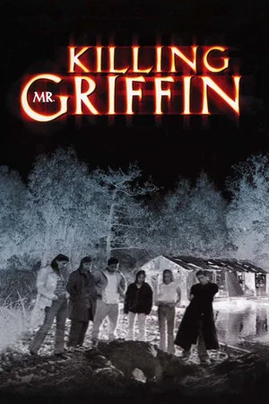 Постер: Killing Mr. Griffin
