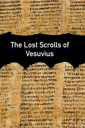 Постер: The Lost Scrolls of Vesuvius