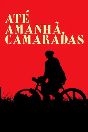 Постер: Until Tomorrow, Comrades