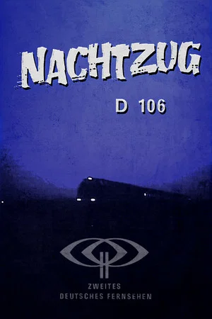 Постер: Nachtzug D 106