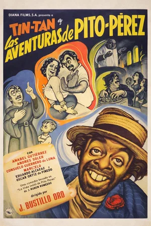 Постер: The Adventures of Pito Pérez