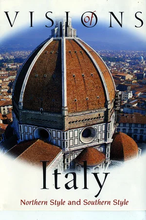 Постер: Visions Of Italy : Northern Style and Southern Style
