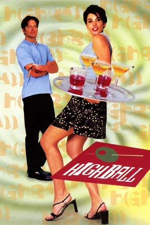 Постер: Highball