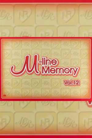 Постер: M-line Memory Vol.12 - Ogawa Makoto & Niigaki Risa FC Event
