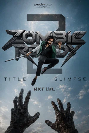 Постер: Zombie Reddy 2 Nxt Lvl