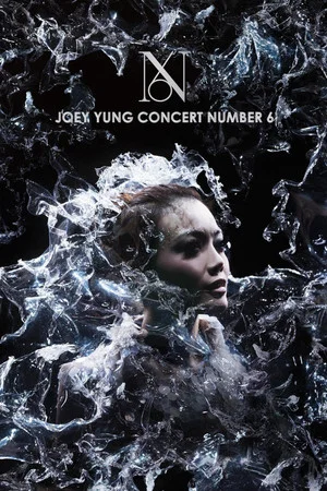 Постер: Joey Yung Concert Number 6