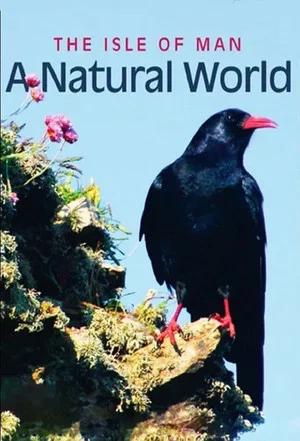 Постер: The Isle of Man a Natural World