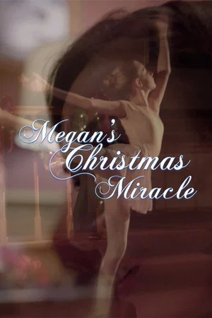 Постер: Megan's Christmas Miracle