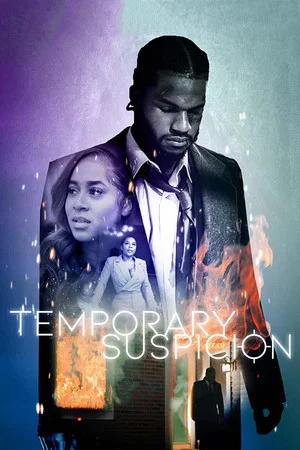 Постер: Temporary Suspicion