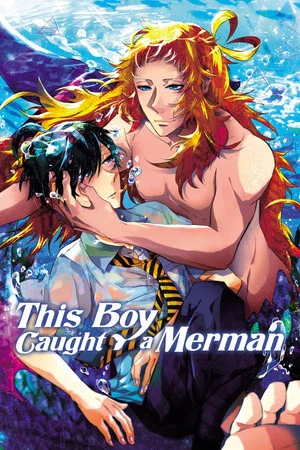 Постер: This Boy Caught a Merman