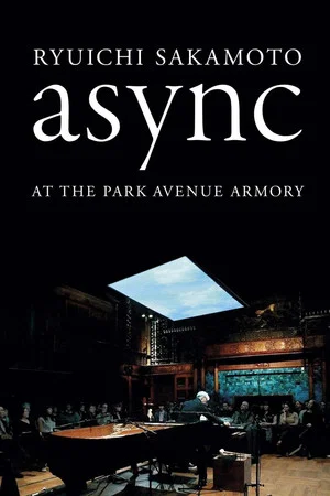 Постер: Ryuichi Sakamoto: async at the Park Avenue Armory