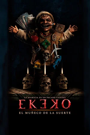 Постер: Ekeko: El Muñeco de la Suerte