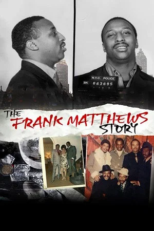 Постер: The Frank Matthews Story