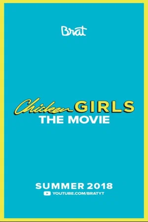 Постер: Chicken Girls: The Movie
