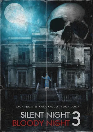Постер: Silent Night, Bloody Night 3: Descent