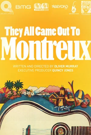 Постер: They All Came Out to Montreux